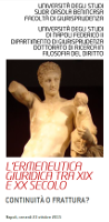 (Italiano) L’ermeneutica giuridica tra XIX e XX secolo. Continuità o frattura? (Italiano) L’ermeneutica giuridica tra XIX e XX secolo. Continuità o frattura?