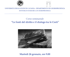 (Italiano) Le fonti del diritto e il dialogo tra le Corti (Italiano) Le fonti del diritto e il dialogo tra le Corti