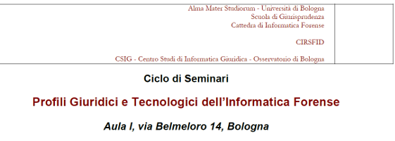 (Italiano) Profili Giuridici e Tecnologici dell’Informatica Forense (Italiano) Profili Giuridici e Tecnologici dell’Informatica Forense