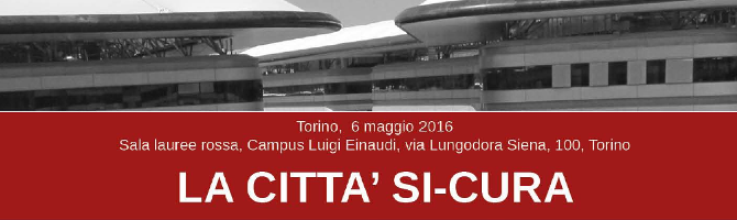 La città si-cura La città si-cura