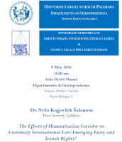 The Effects of Humanitarian Corridor on Customary International Law: Emerging Entry and Transit Rights The Effects of Humanitarian Corridor on Customary International Law: Emerging Entry and Transit Rights
