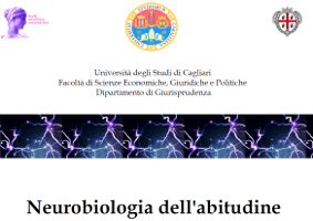 Neurobiologia dell’abitudine Neurobiologia dell’abitudine