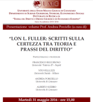 Lon. E. Fuller: scritti sulla certezza tra teoria e prassi del diritto Lon. E. Fuller: scritti sulla certezza tra teoria e prassi del diritto