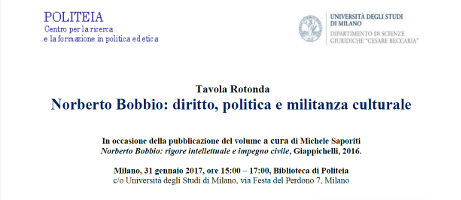 Norberto Bobbio: diritto, politica e militanza culturale Norberto Bobbio: diritto, politica e militanza culturale