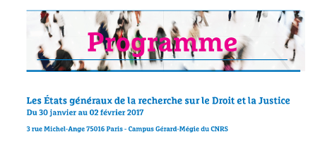 Etats généraux de la recherche sur le Droit et la Justice Etats généraux de la recherche sur le Droit et la Justice