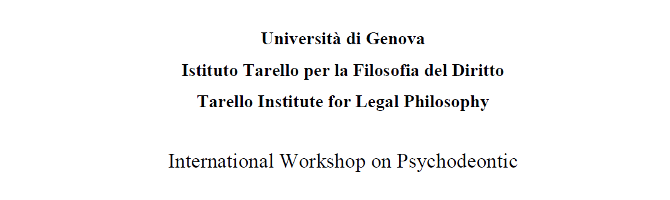 International Workshop on Psychodeontic International Workshop on Psychodeontic