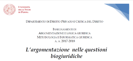 L’argomentazione nelle questioni biogiuridiche L’argomentazione nelle questioni biogiuridiche