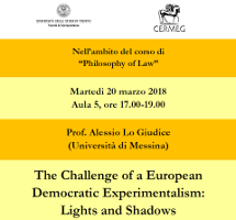 (Italiano) The Challenge of a European Democratic Experimentalism: Lights and Shadows (Italiano) The Challenge of a European Democratic Experimentalism: Lights and Shadows