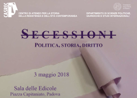 Secessioni: politica, storia, diritto Secessioni: politica, storia, diritto