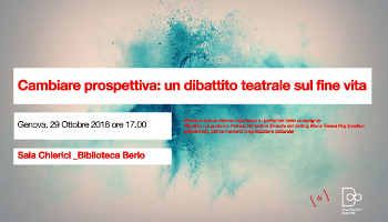 (Italiano) Cambiare prospettiva: un dibattito teatrale sul fine vita (Italiano) Cambiare prospettiva: un dibattito teatrale sul fine vita