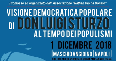 Visione democratica popolare di Don Luigi Sturzo al tempo dei populismi Visione democratica popolare di Don Luigi Sturzo al tempo dei populismi