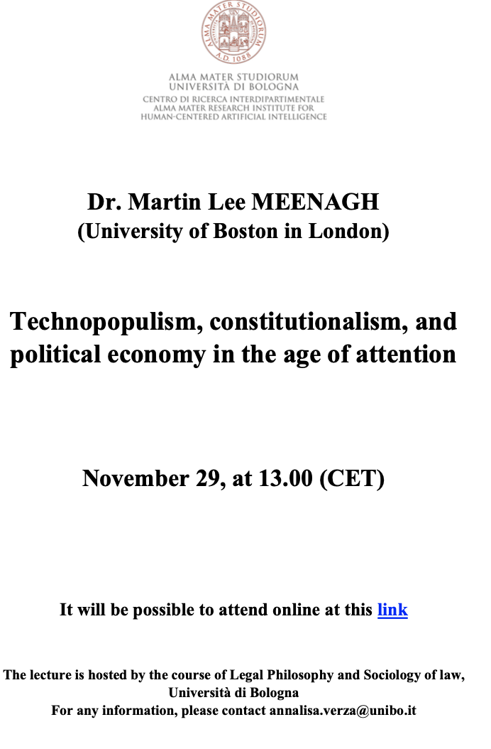(Italiano) 29 novembre 2022 – Technopopulism, constitutionalism, and political economy in the age of attention (Italiano) 29 novembre 2022 – Technopopulism, constitutionalism, and political economy in the age of attention