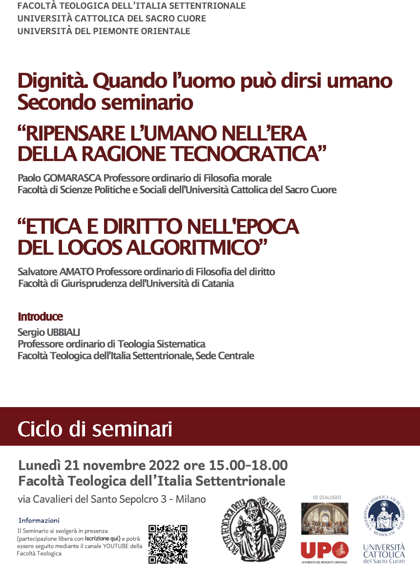 (Italiano) 21 novembre 2022 – Dignità Quando l’uomo può dirsi umano Secondo seminario (Italiano) 21 novembre 2022 – Dignità Quando l’uomo può dirsi umano Secondo seminario