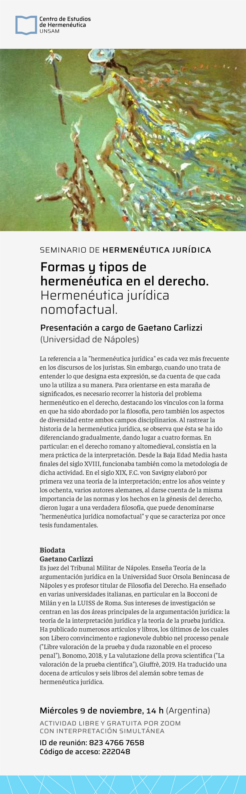 (Italiano) 9 novembre 2022 – Formas y tipos de hermenéutica en el derecho. Hermenéutica jurídica nomofactual. (Italiano) 9 novembre 2022 – Formas y tipos de hermenéutica en el derecho. Hermenéutica jurídica nomofactual.