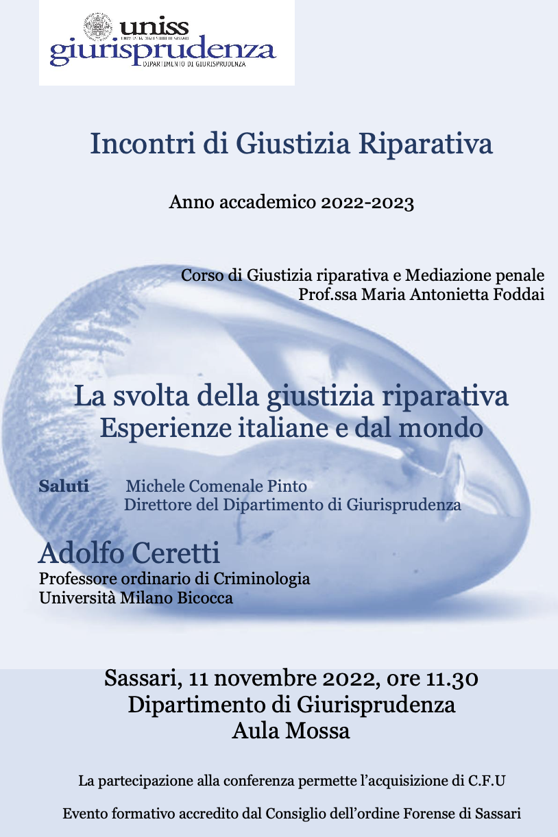 (Italiano) 11 novembre 2022 – La svolta della giustizia riparativa Esperienze italiane e dal mondo (Italiano) 11 novembre 2022 – La svolta della giustizia riparativa Esperienze italiane e dal mondo
